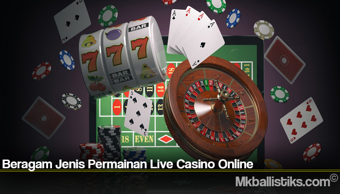 Casino permainan jenis dimainkan